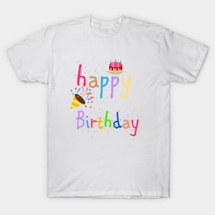 happy birthday T-Shirt